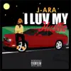 Jara - I Luv My Hustle - Single
